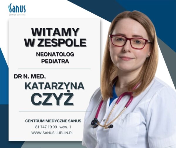 Witamy w zespole – Dr n. med. Katarzyna Czyż