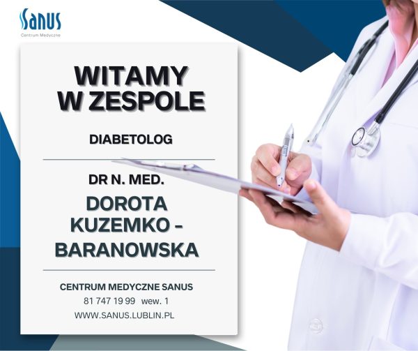 Witamy w zespole – Dr n. med. Dorota Kuzemko-Baranowska