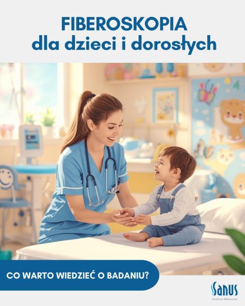 Fiberoskopia dla dzieci i dorosłych