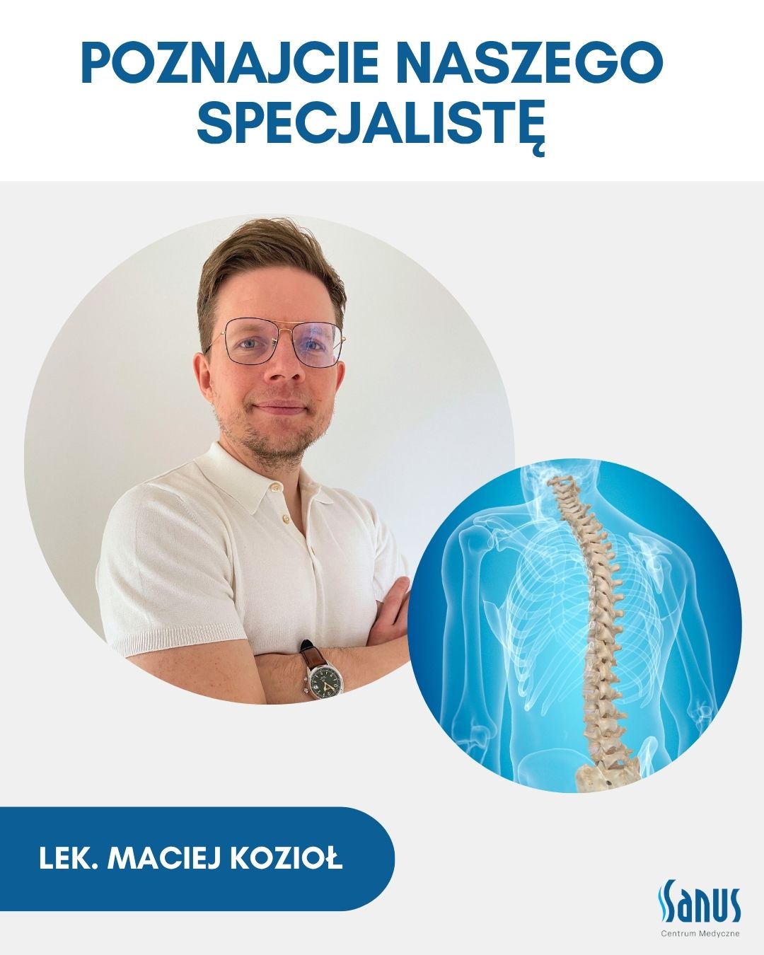 Poznajcie Naszego Specjalistę