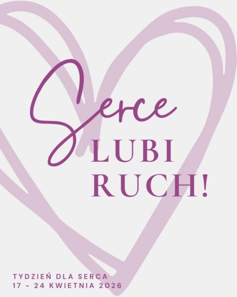 Serce lubi Ruch