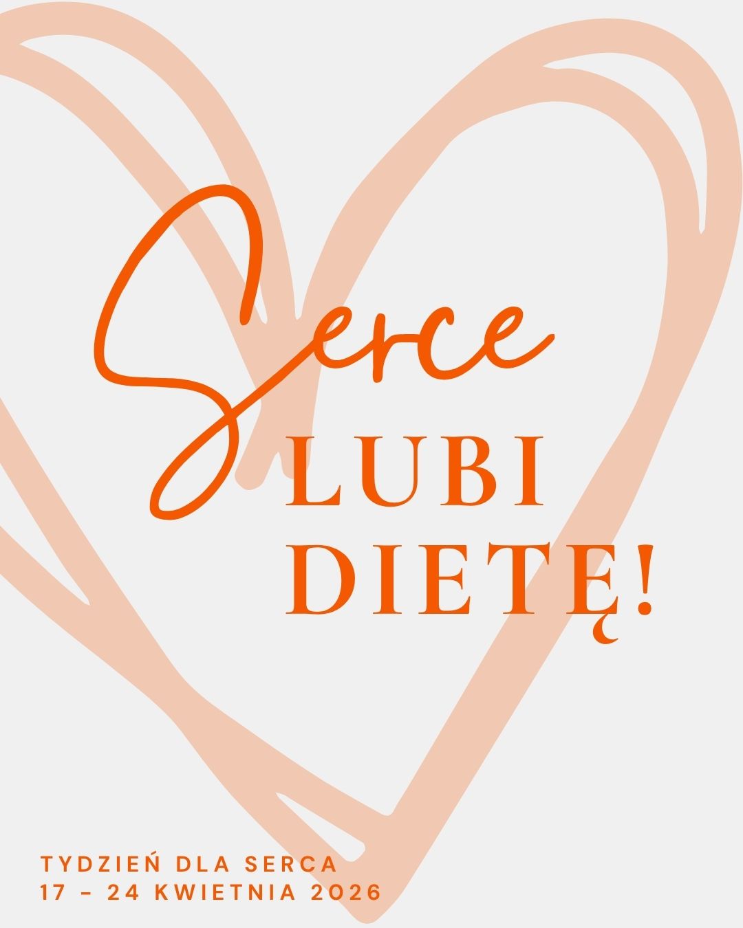 Serce lubi Dietę!