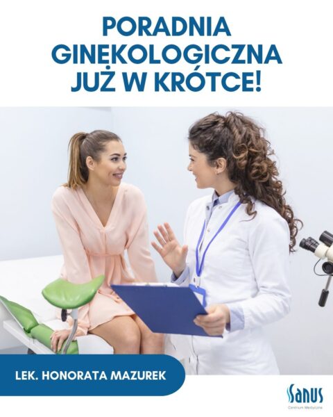 Poradnia Ginekologiczna już w krótce!