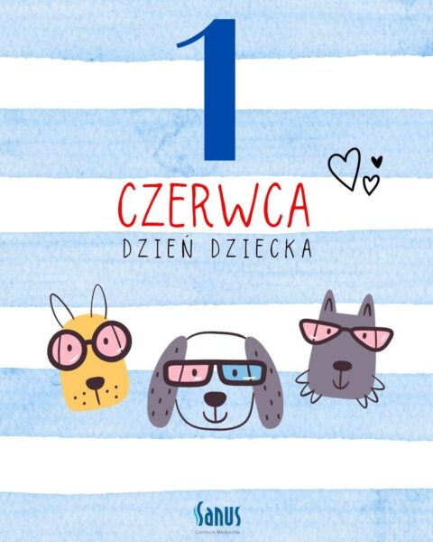 1 Czerwca – Dzień Dziecka