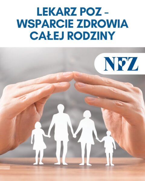 Lekarz POZ – wsparcie zdrowia całej rodziny