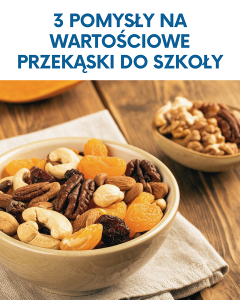Co spakować dziecku do szkoły, by miało mnóstwo energii i siły do nauki?