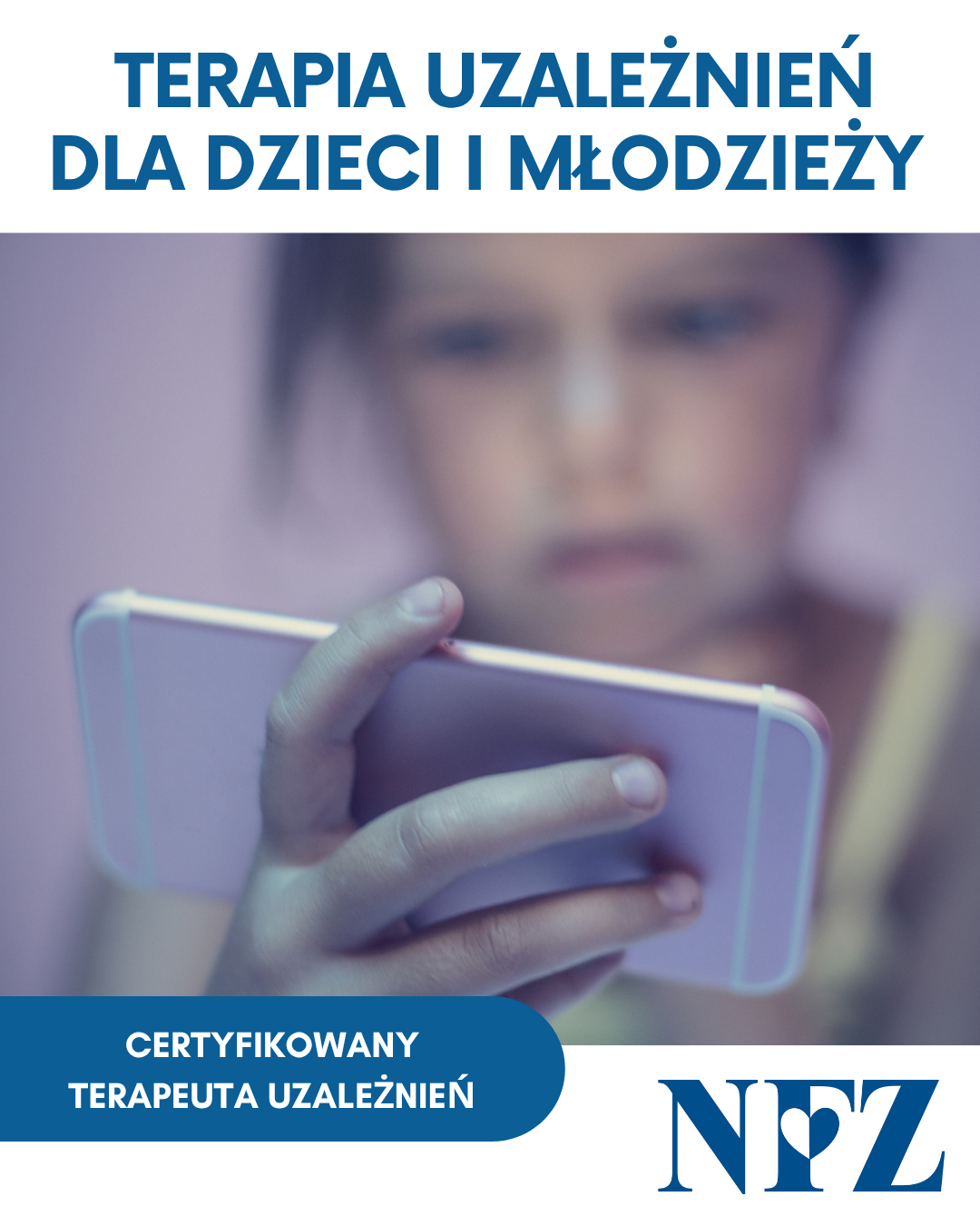 Terapia uzależnień dzieci i młodzieży w ramach NFZ